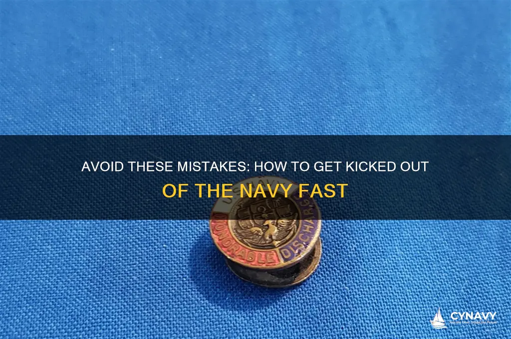 how to get kicked out of the navy