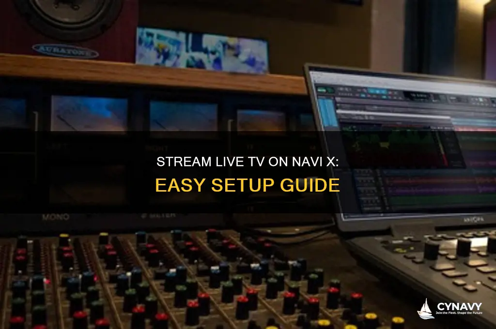 how to get live tv on navi x