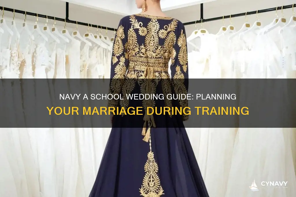 how to get married during navy a school