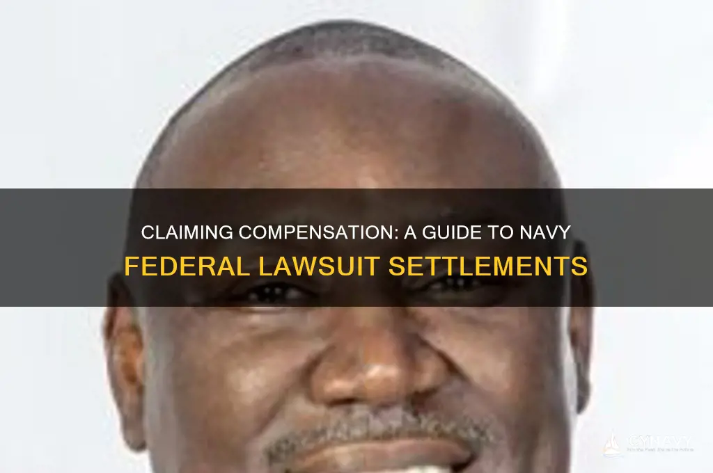 how to get money from navy federal lawsuit