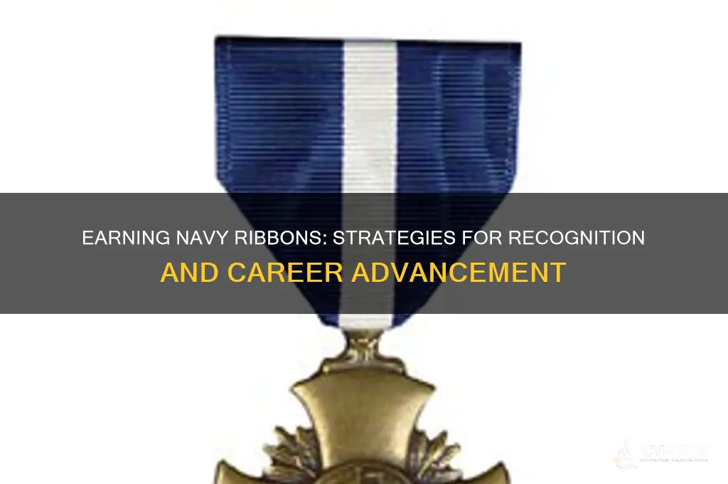 how to get more ribbons in the navy