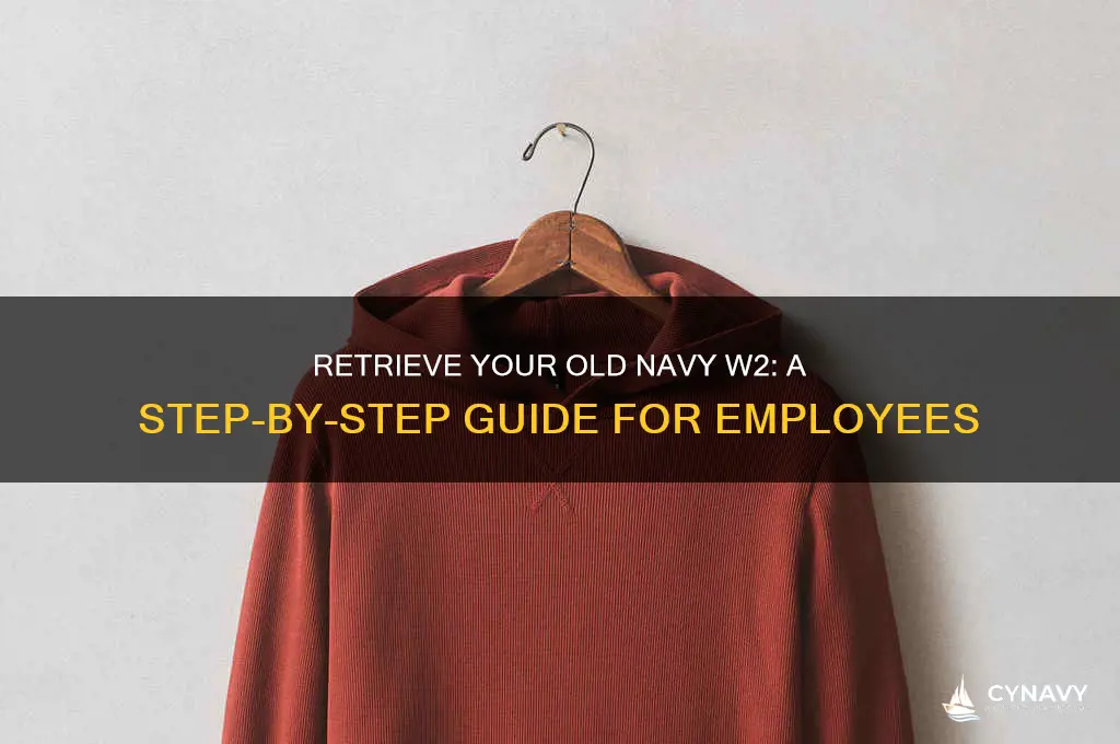 how to get my old navy w2
