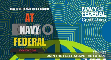 Steps to Open a Navy Federal Account for Your Spouse