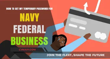 Accessing Your Navy Federal Business Temporary Password: A Quick Guide