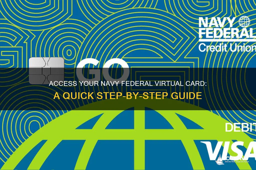 how to get my virtual card navy federal