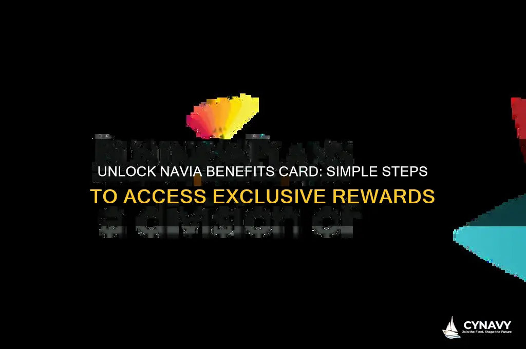 how to get navia benefits card