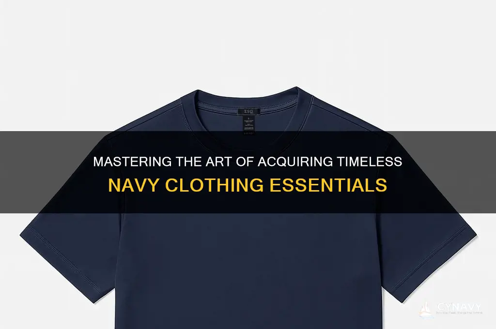 how to get navy clothes