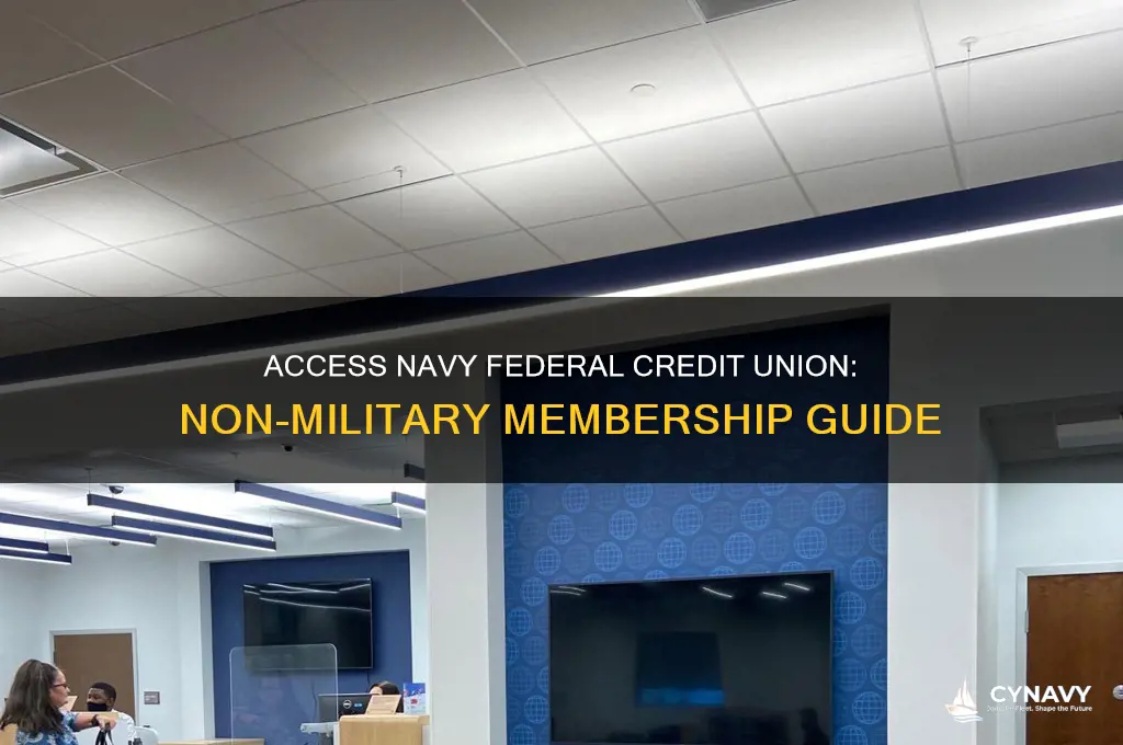 how to get navy federal acct without being in militsry