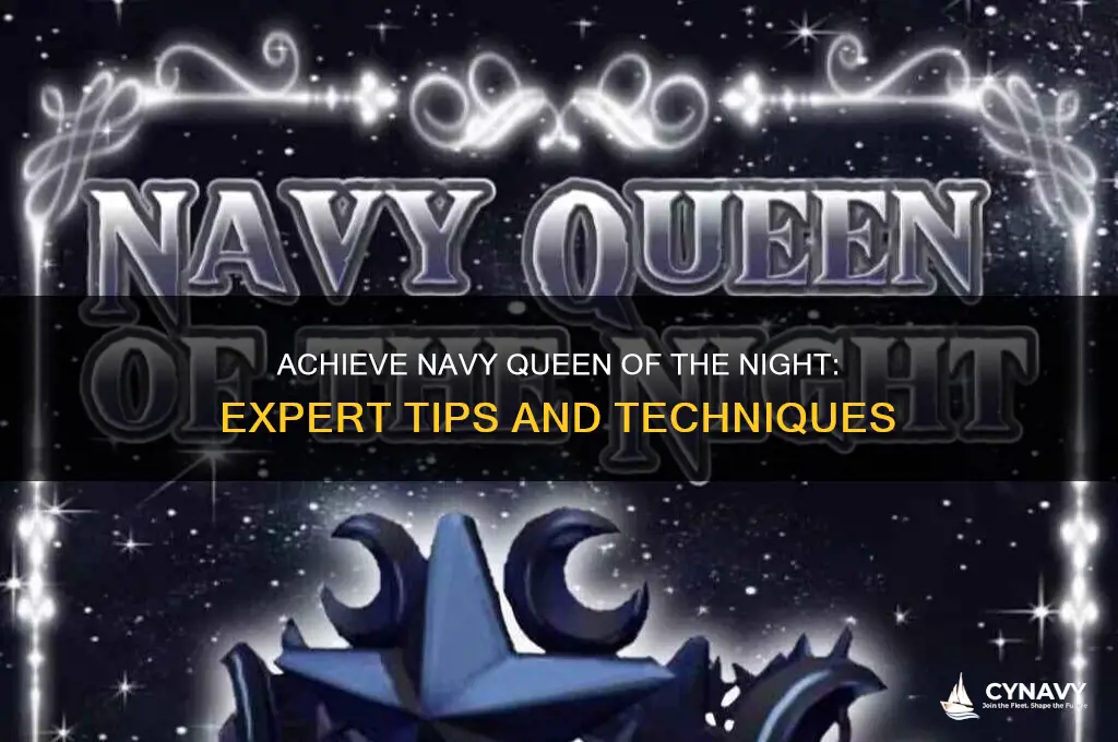 how to get navy queen of the night