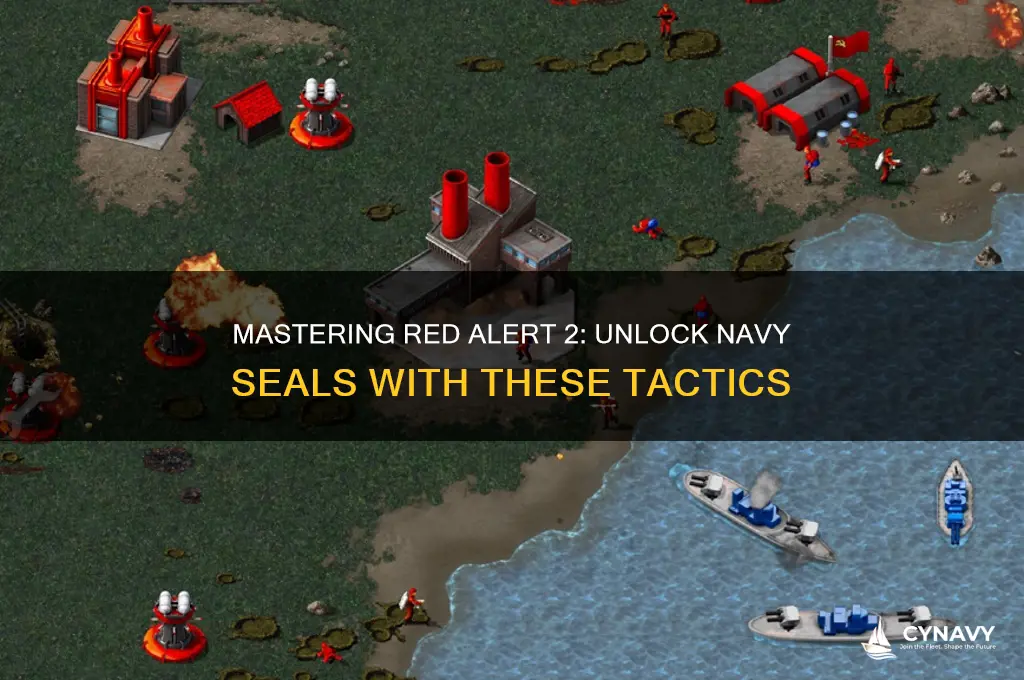 how to get navy seals in red alert 2
