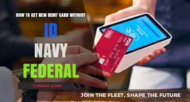 Replacing Your Navy Federal Debit Card Without ID: A Step-by-Step Guide