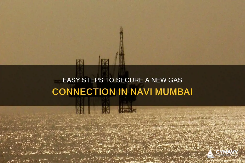 how to get new gas connection in navi mumbai