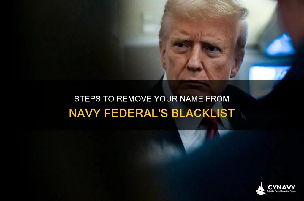 how to get off navy federal blacklist
