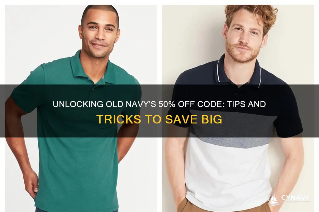 how to get old navy 50 off code to work