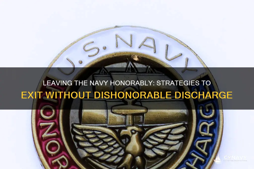 how to get out of the navy without dishonorable discharge