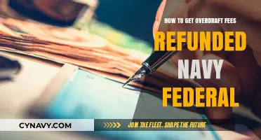 Get Navy Federal Overdraft Fees Refunded: A Step-by-Step Guide