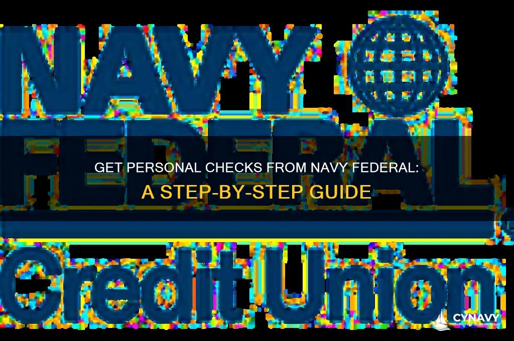 how to get personal checks from navy federal