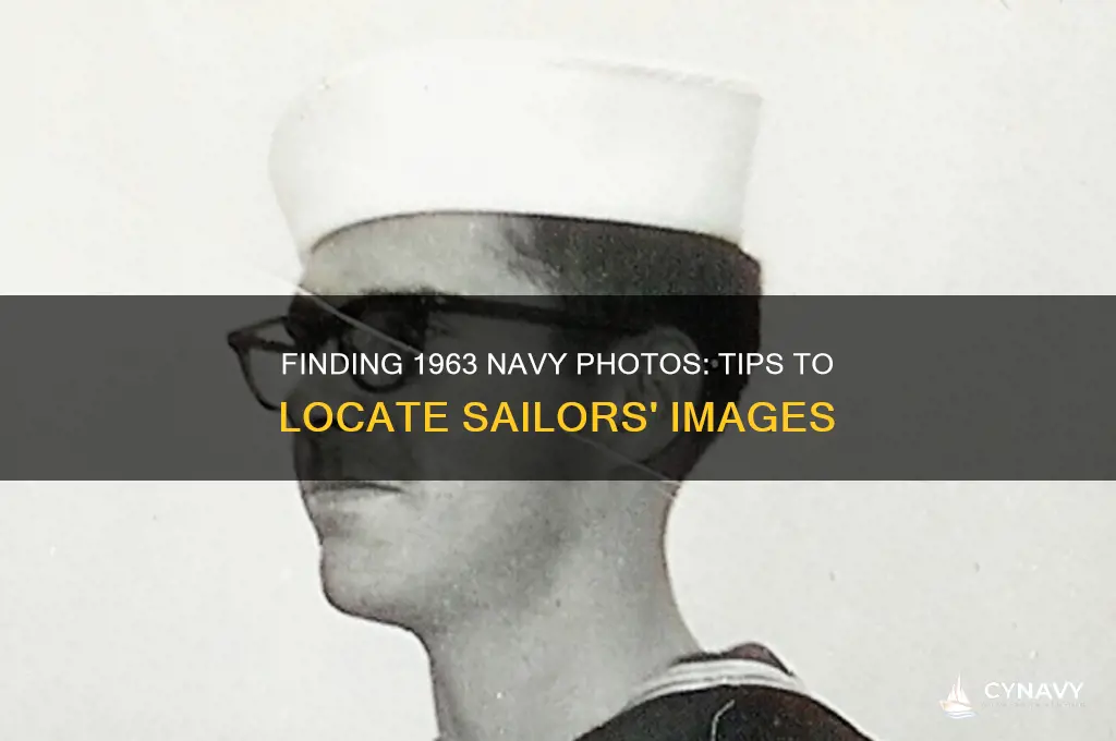 how to get pic of someone in navy in 1963