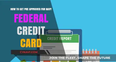 Steps to Secure Pre-Approval for Navy Federal Credit Card