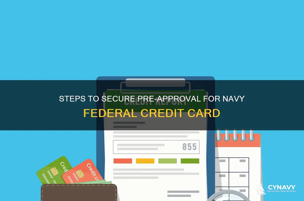 how to get pre approved for navy federal credit card