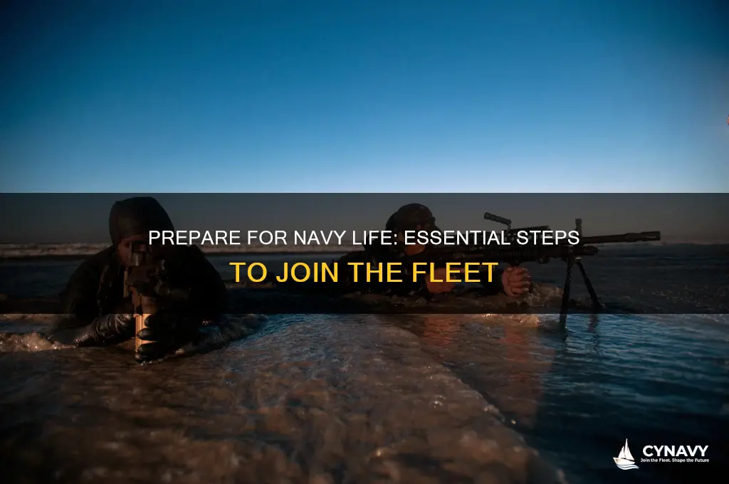 how to get ready to join the navy