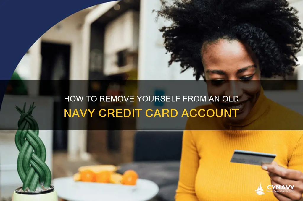 how to get removed from an old navy credit card