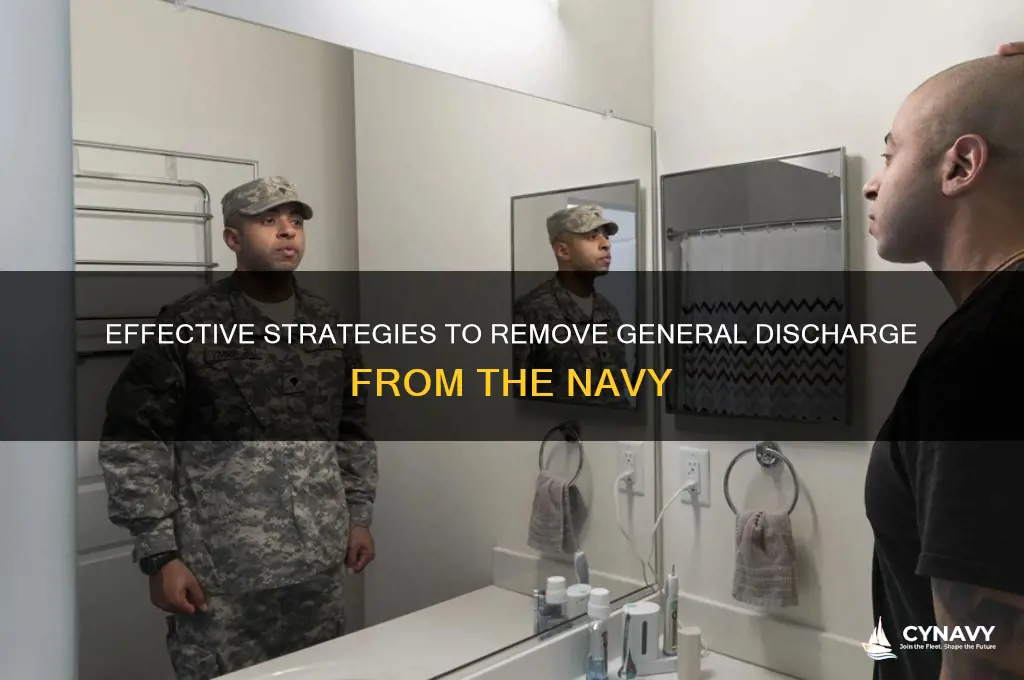 how to get rid of general discharge from navy