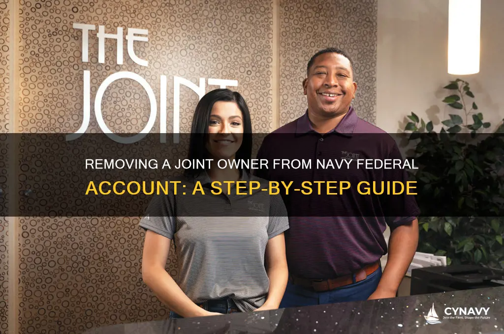how to get rid of joint owner navy federal