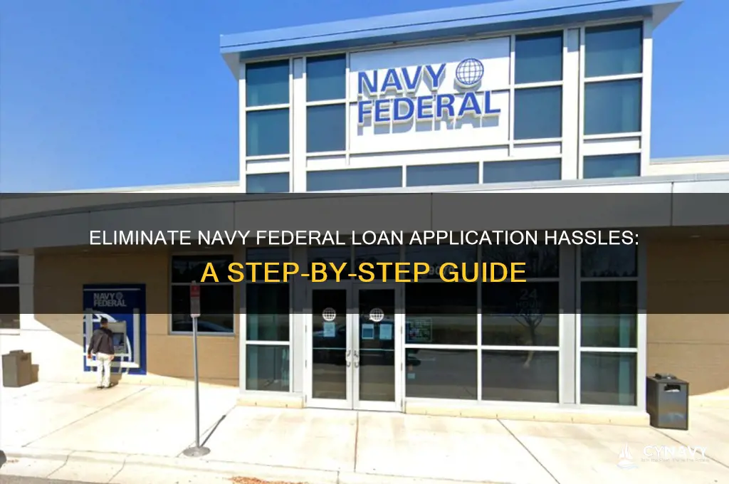 how to get ride of loan application navy fed