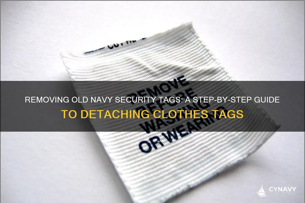 how to get security tags off clothes from old navy