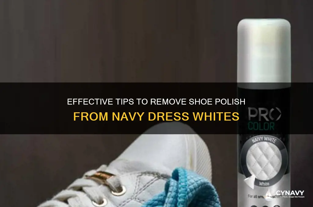 how to get shoe polish out of navy dress whites