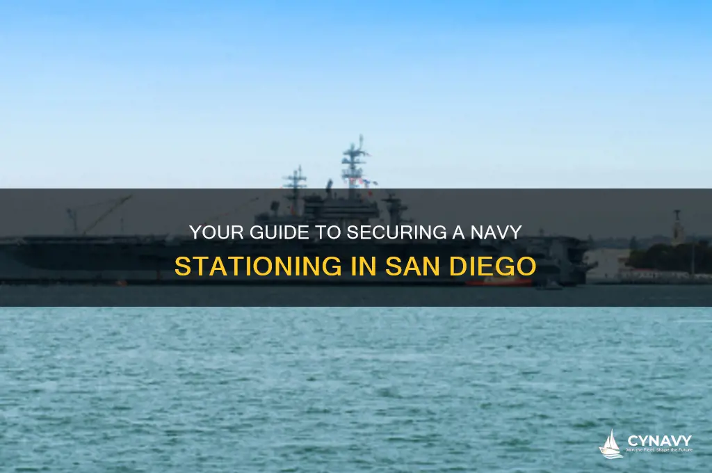how to get stationed in san diego navy