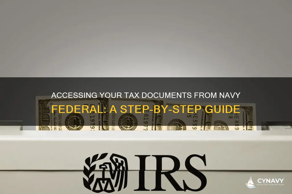 how to get tax documents from navy federal