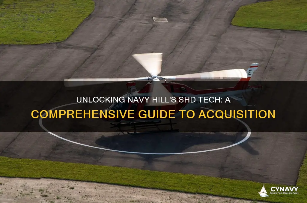 how to get the shd tech by navy hill
