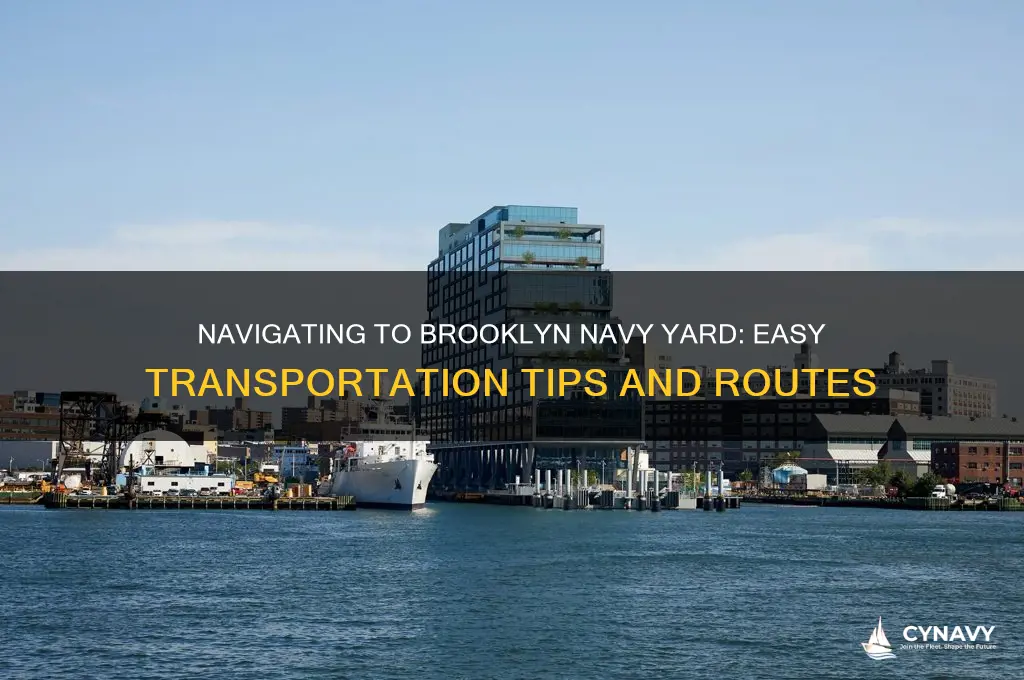how to get to brooklyn navy yard
