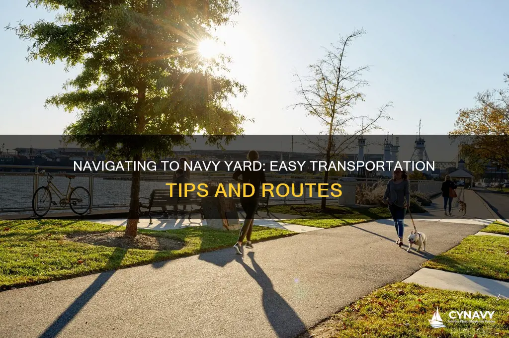 how to get to navy yard