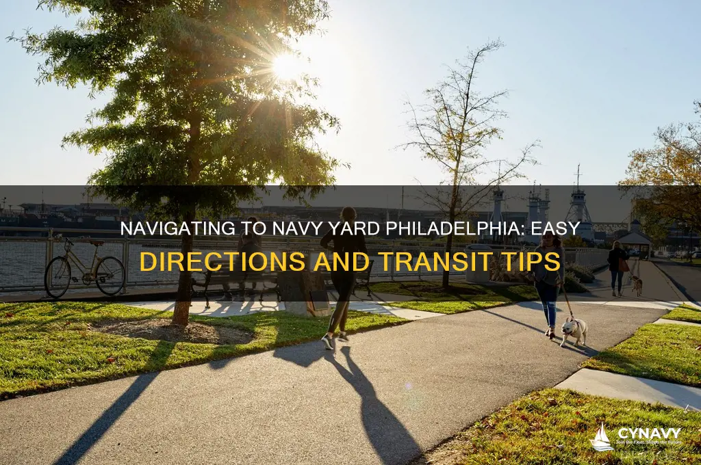 how to get to the navy yard philadelphia
