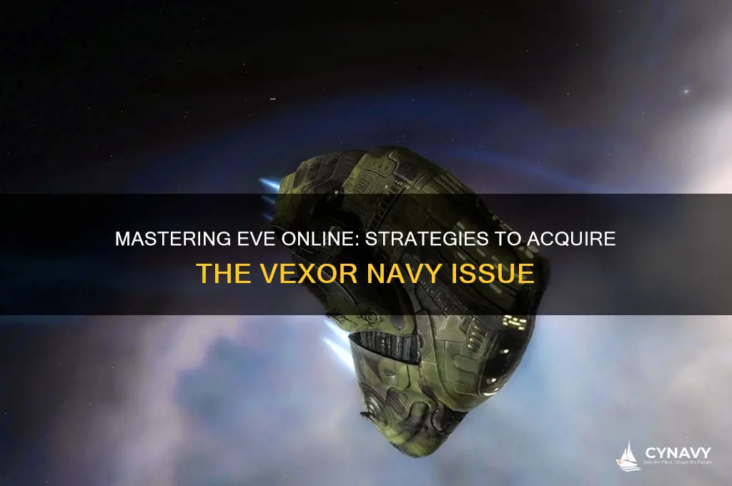 how to get vexor navy issue