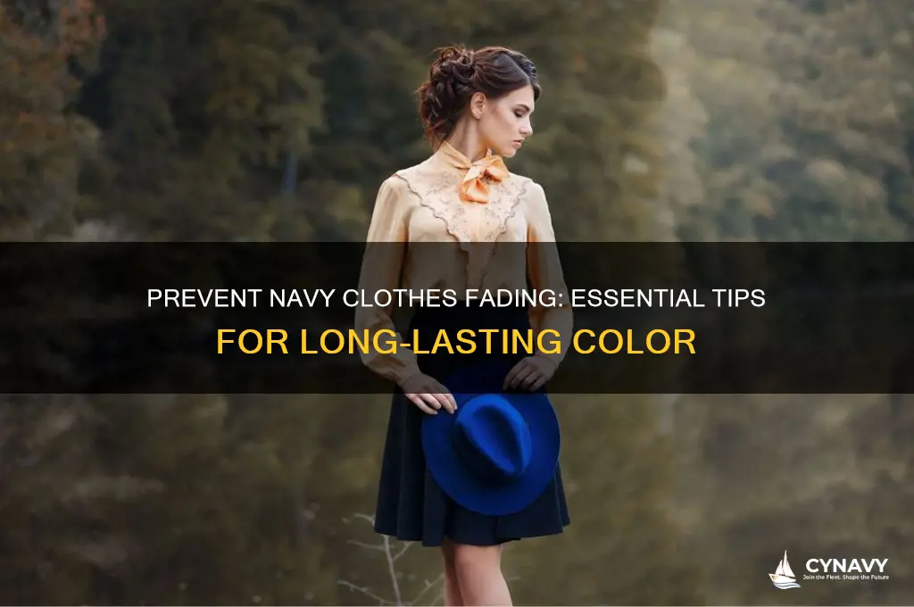 how to not get navy clyhes to fade
