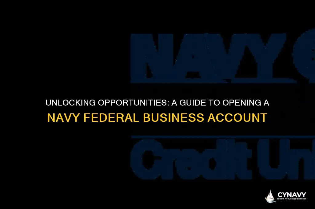 how to open a business account with navy federal