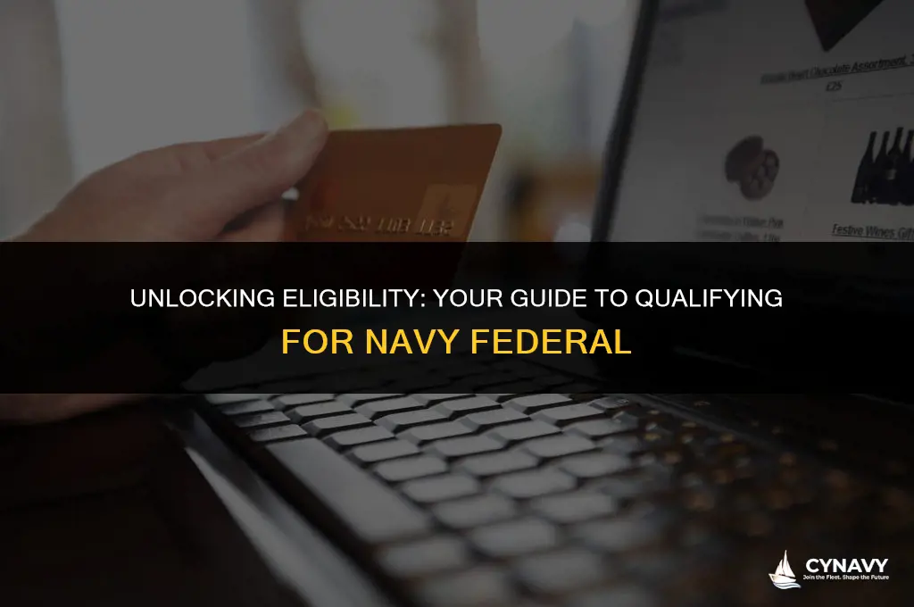 how to qualify for navy federal