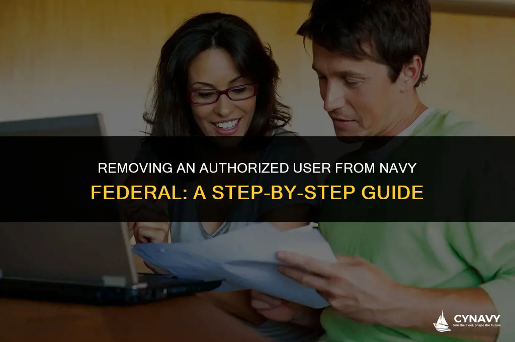 how to remove authorized user navy federal