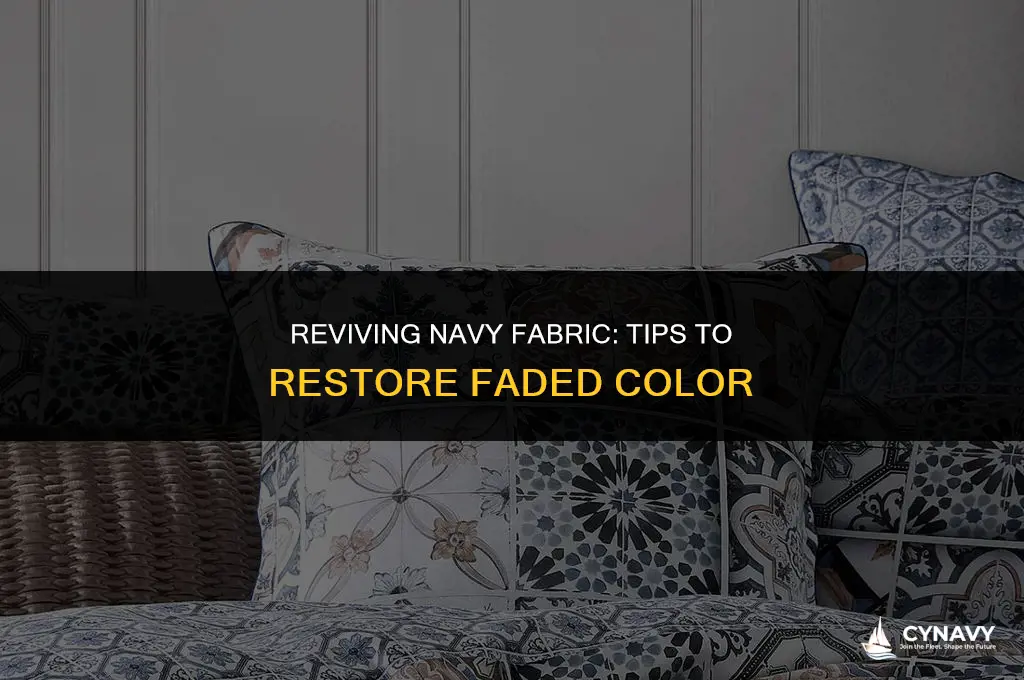 how to restore faded navy fabric color
