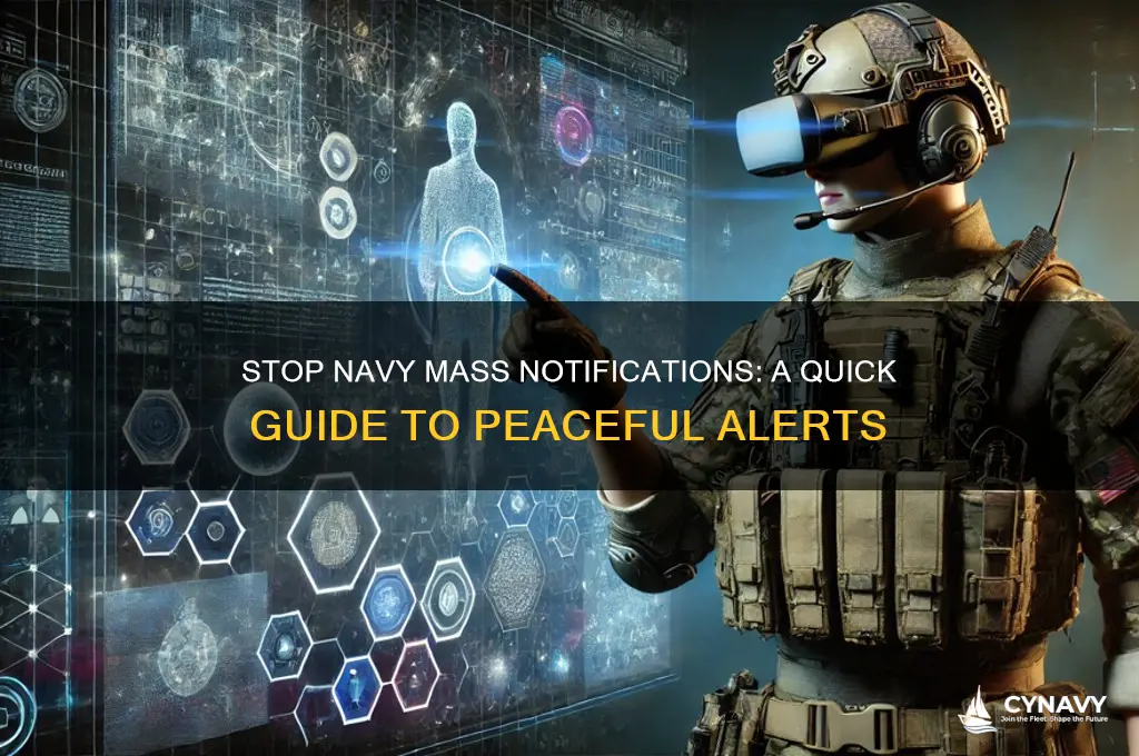 how to stop getting navy mass notifications