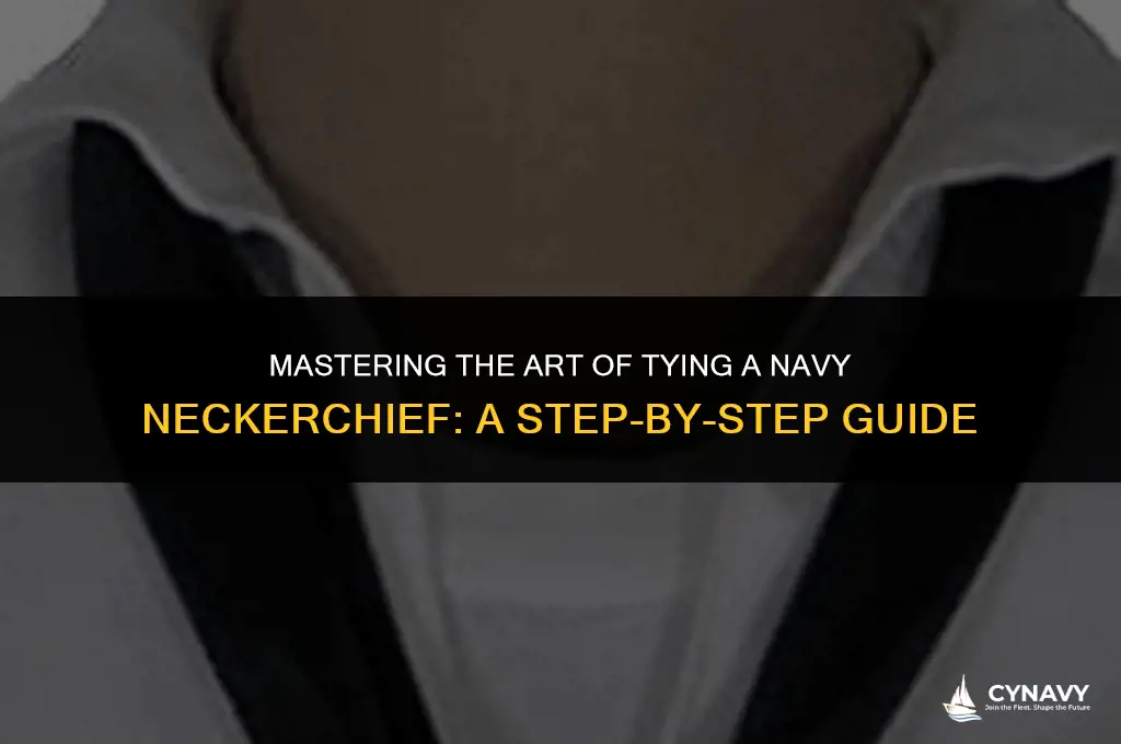 how to tie a navy neckerchief