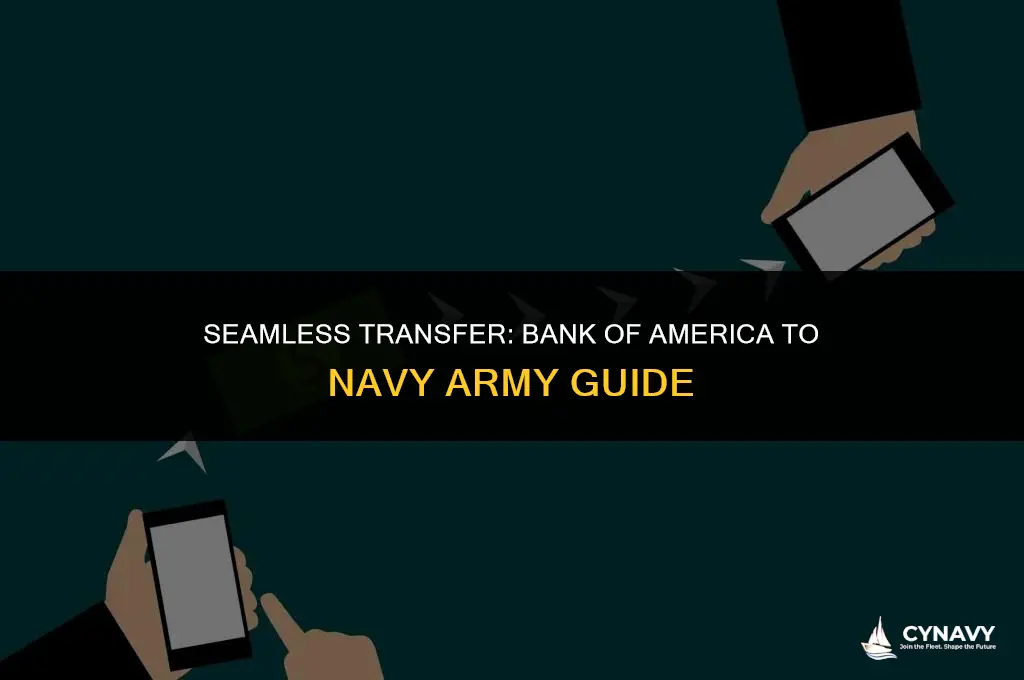 how to transfer bank of america to navy army