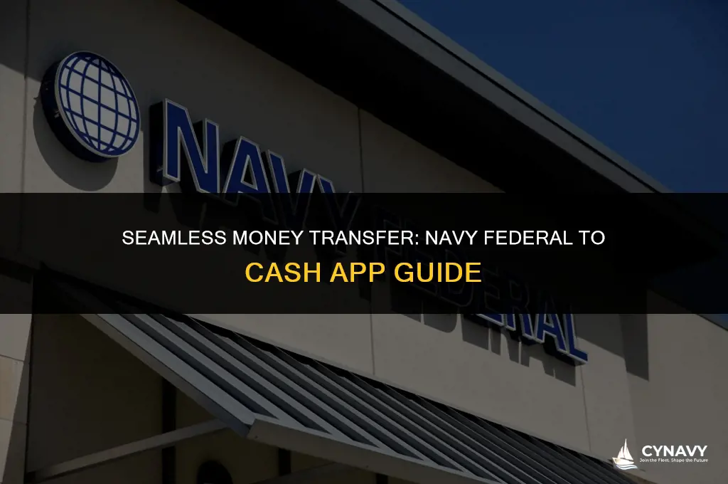 how to transfer money from navy federal to cash app