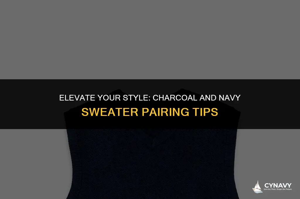 how to wear a charchoal and navy sweater