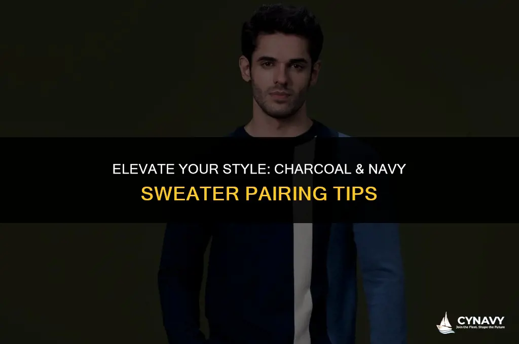 how to wear a charcoal & navy sweater