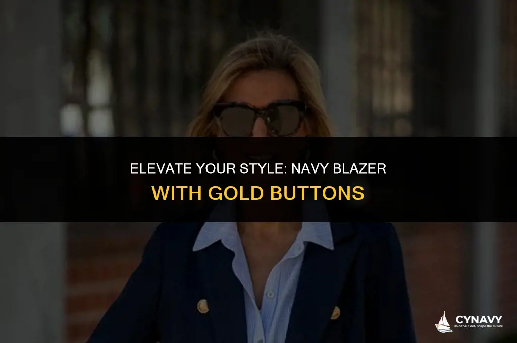 how to wear a navy blazer with gold buttons